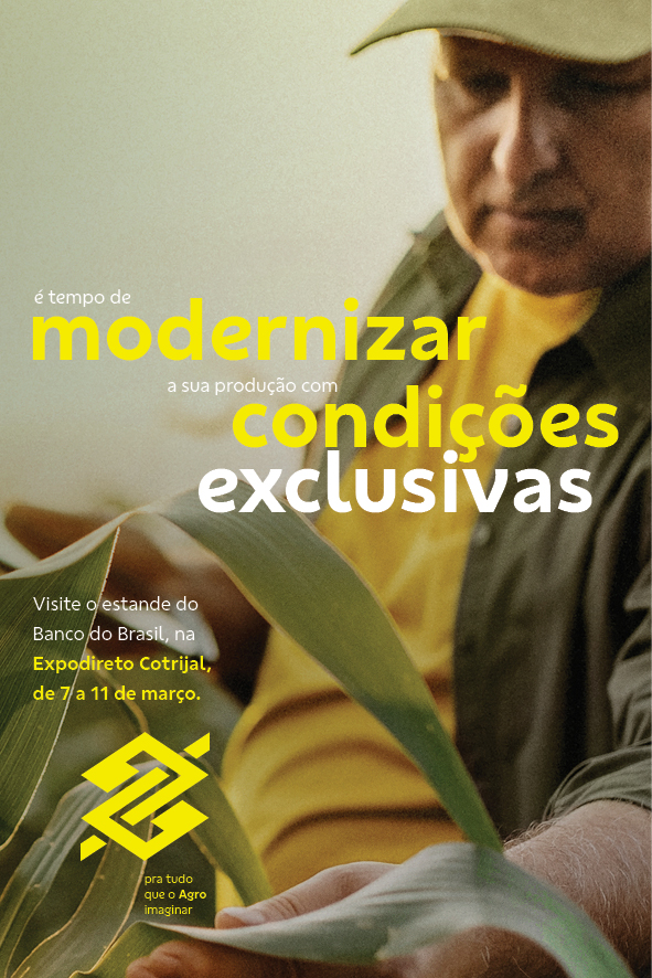 Banco do Brasil refor�a parceria com o setor agropecu�rio na Expodireto Cotrijal 